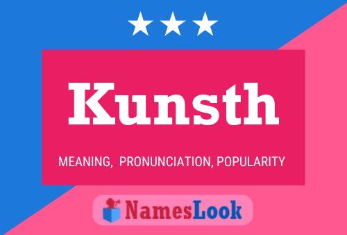 Kunsth Name Poster