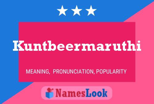 Kuntbeermaruthi Name Poster