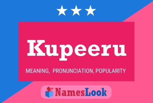 Kupeeru Name Poster