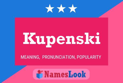 Kupenski Name Poster