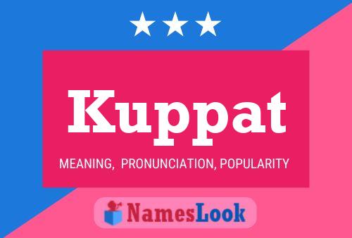 Kuppat Name Poster