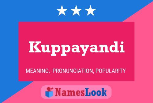 Kuppayandi Name Poster