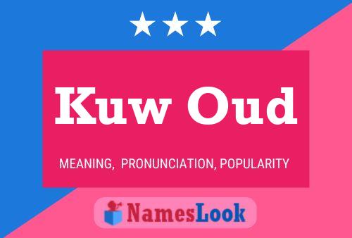 Kuw Oud Name Poster