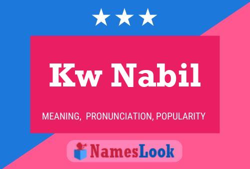 Kw Nabil Name Poster