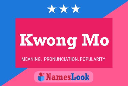 Kwong Mo Name Poster