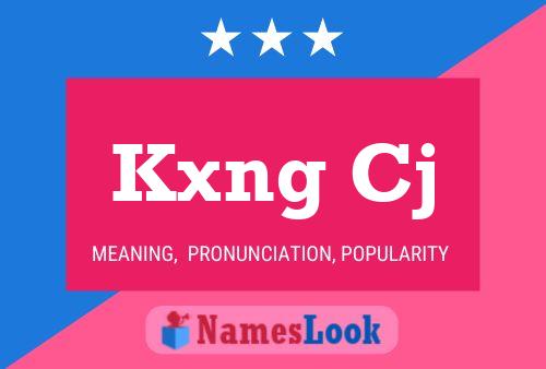 Kxng Cj Name Poster