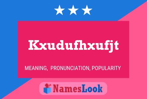 Kxudufhxufjt Name Poster