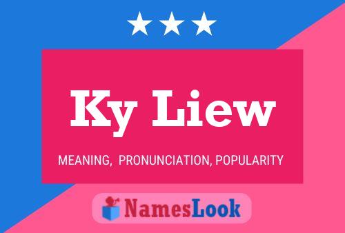 Ky Liew Name Poster