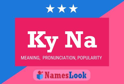 Ky Na Name Poster