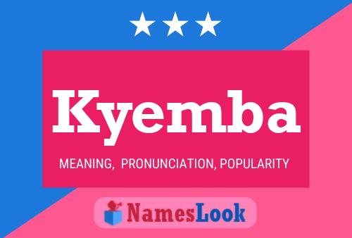 Kyemba Name Poster