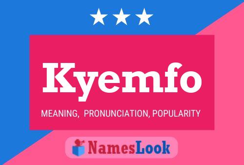 Kyemfo Name Poster