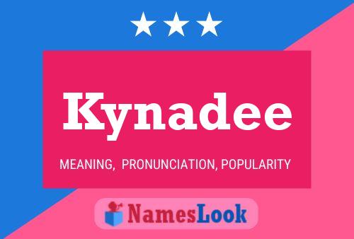 Kynadee Name Poster