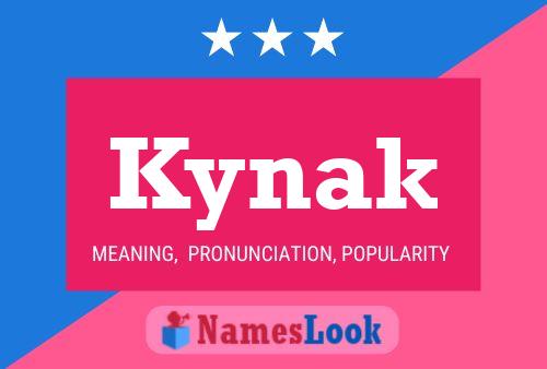 Kynak Name Poster