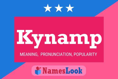 Kynamp Name Poster