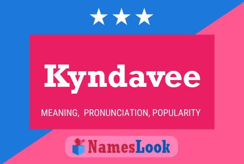 Kyndavee Name Poster