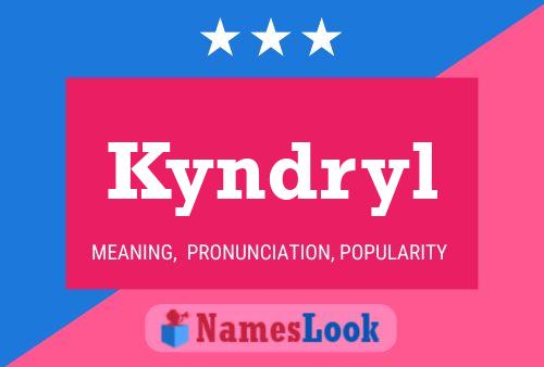 Kyndryl Name Poster