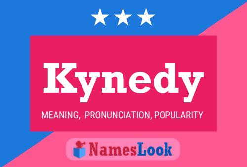 Kynedy Name Poster