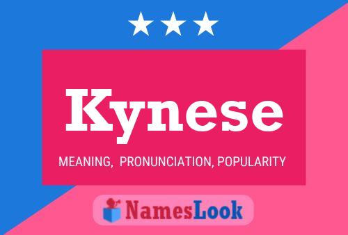 Kynese Name Poster