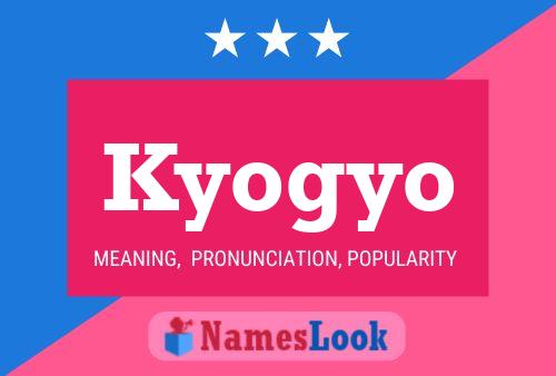 Kyogyo Name Poster