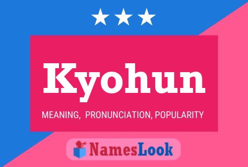 Kyohun Name Poster