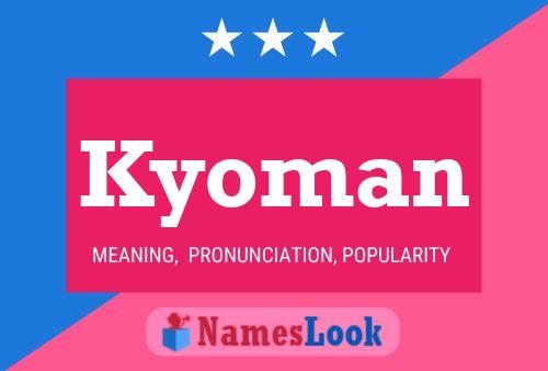 Kyoman Name Poster