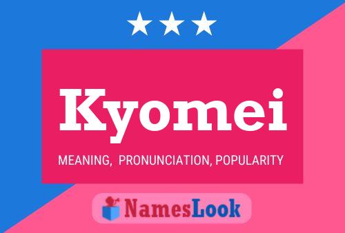 Kyomei Name Poster