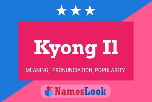 Kyong Il Name Poster