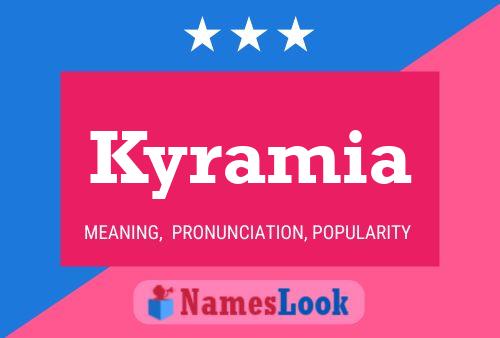 Kyramia Name Poster