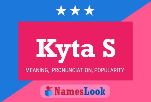 Kyta S Name Poster