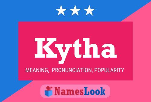 Kytha Name Poster