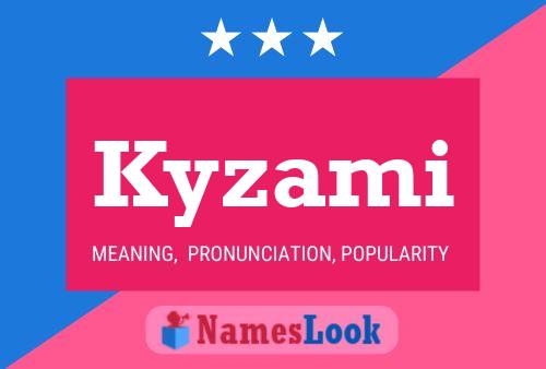 Kyzami Name Poster