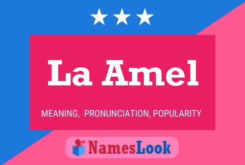 La Amel Name Poster