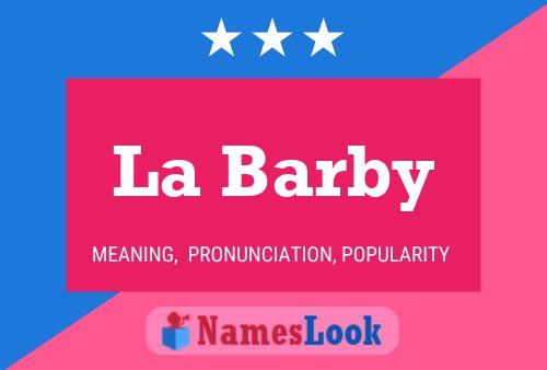 La Barby Name Poster