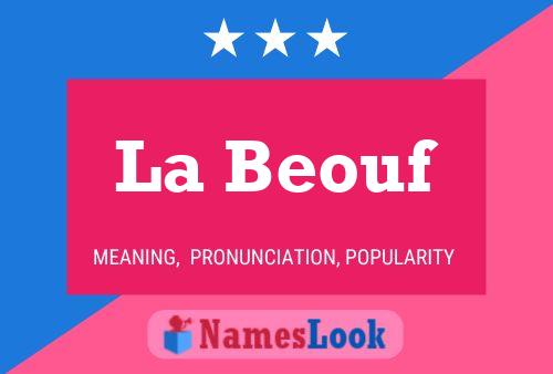 La Beouf Name Poster