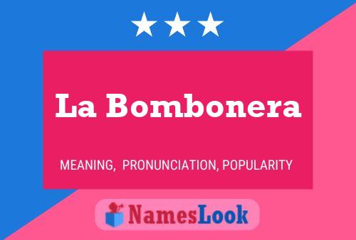 La Bombonera Name Poster