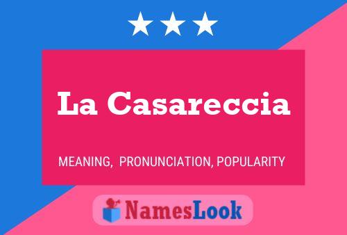 La Casareccia Name Poster