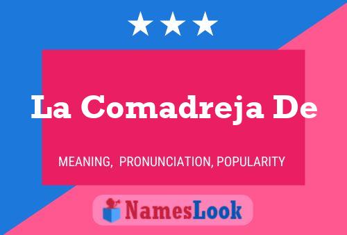 La Comadreja De Name Poster