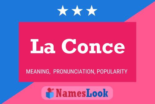 La Conce Name Poster