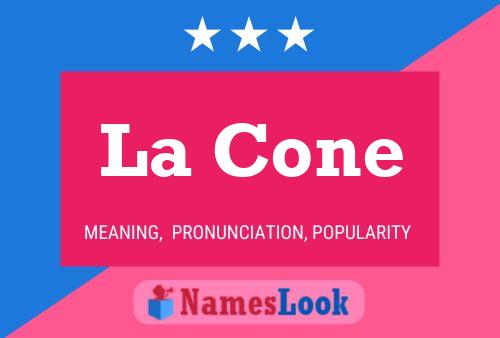 La Cone Name Poster