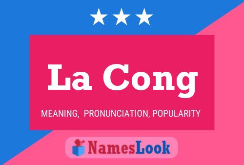 La Cong Name Poster