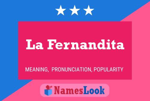 La Fernandita Name Poster