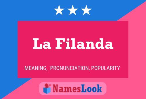 La Filanda Name Poster