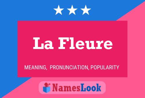 La Fleure Name Poster