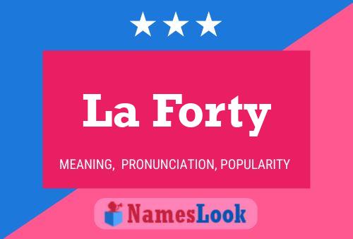 La Forty Name Poster