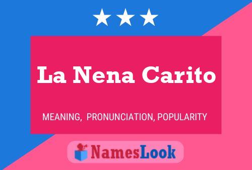 La Nena Carito Name Poster