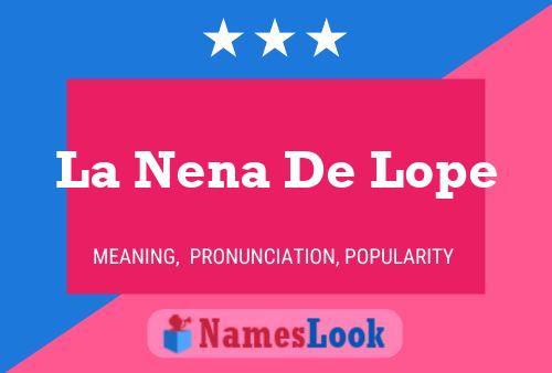 La Nena De Lope Name Poster