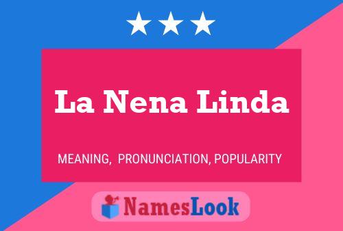 La Nena Linda Name Poster