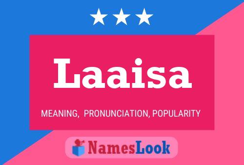 Laaisa Name Poster