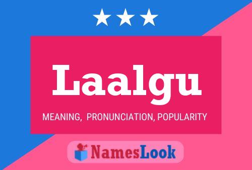 Laalgu Name Poster