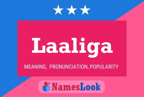 Laaliga Name Poster